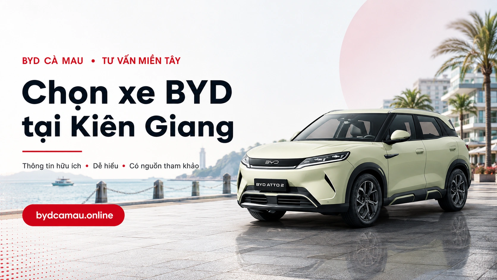 Chọn xe BYD tại Kiên Giang