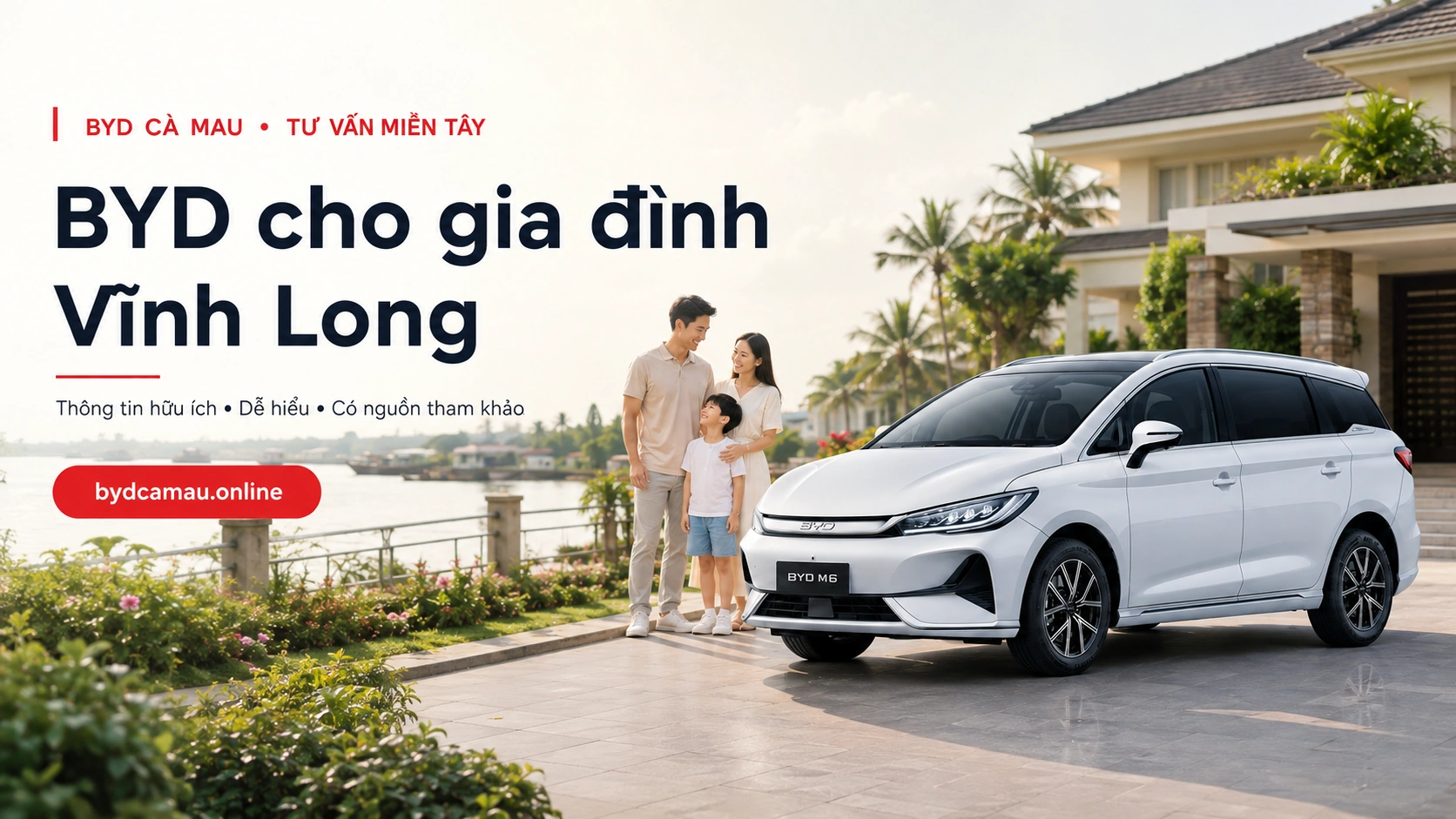 BYD cho gia đình Vĩnh Long