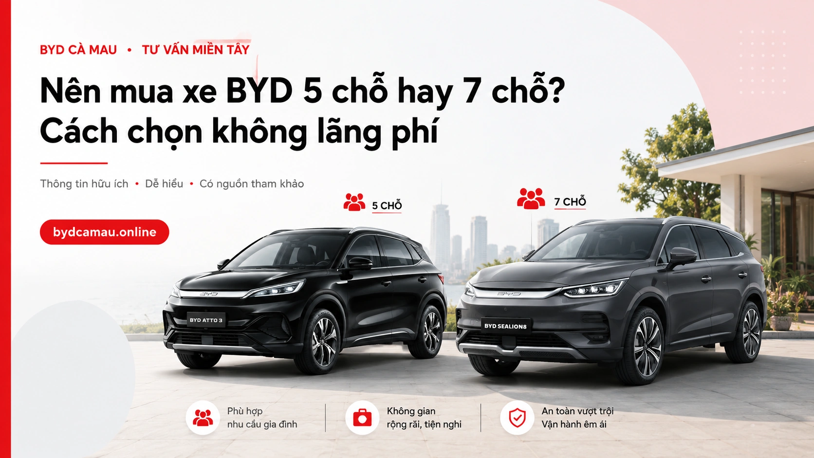 Chọn BYD 5 hay 7 chỗ