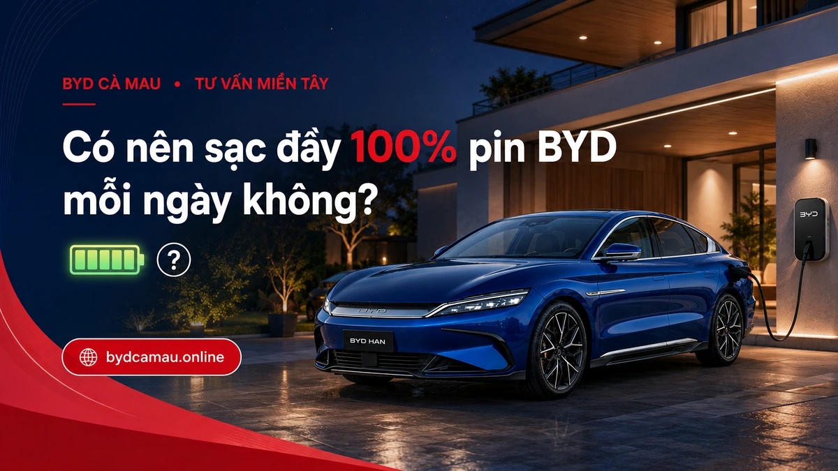 Sạc pin xe BYD đến 100 phần trăm