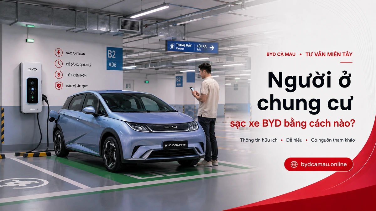 BYD Dolphin tại khu sạc tầng hầm chung cư